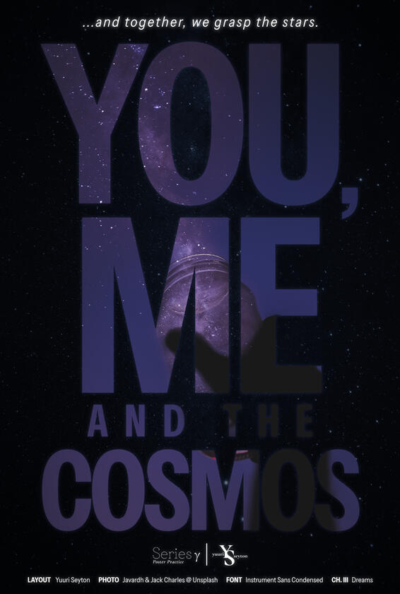 Act I: "You, Me, and the Cosmos"